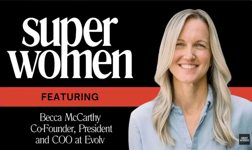 How Becca McCarthy Built Evolv as an Alternative to Big Pharma’s Weight Loss Drugs